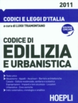 CODICE DELL'EDILIZIA E DEL'URBANISTICA 2011